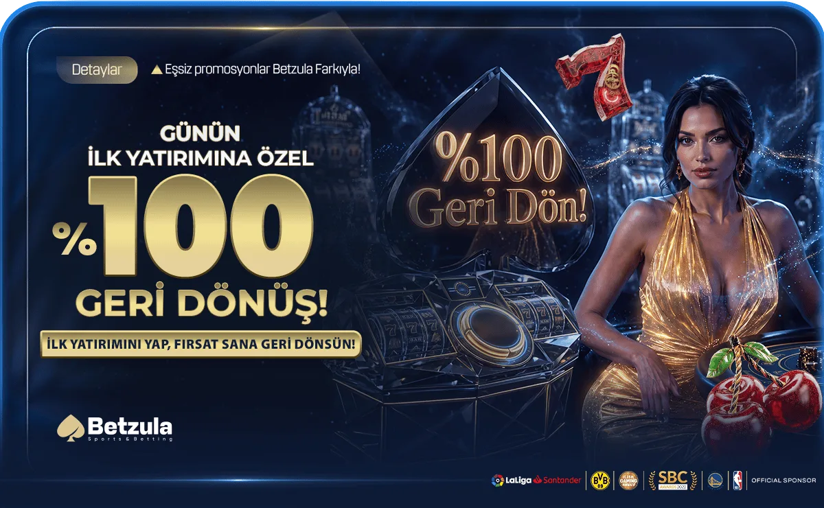 Günün İlk Yatırımına Özel %100 Geri Dönüş Bonusu